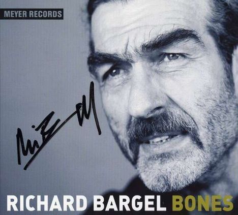 Richard Bargel: Bones (180g) (signiert), LP