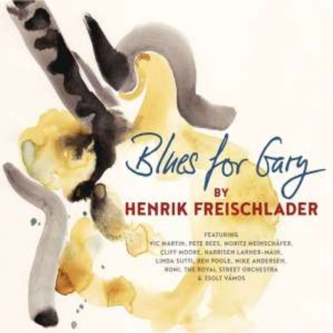 Henrik Freischlader: Blues For Gary (180g) (signiert), 2 LPs