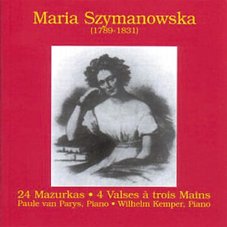 Maria Szymanowska-Wolowska (1789-1831): Mazurken Nr.1-24, CD