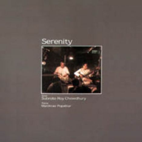 Subroto Roy Chowdhury (geb. 1943): Serenity, LP