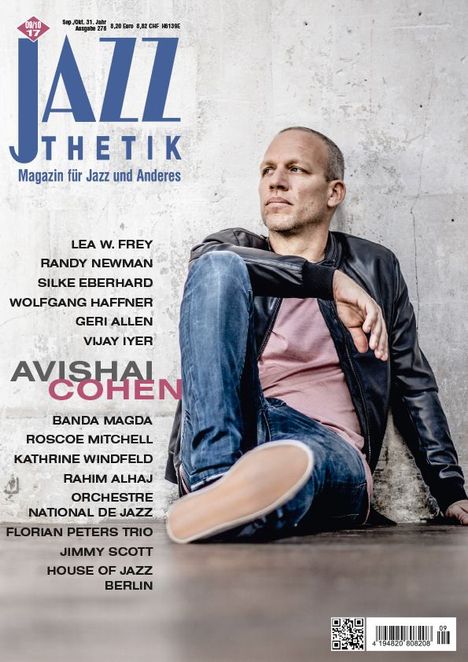 Zeitschriften: Jazzthetik - Magazin für Jazz und Anderes September/Oktober 2017, Zeitschrift