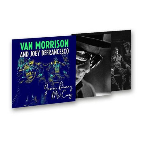 Van Morrison &amp; Joey DeFrancesco: You're Driving Me Crazy (Limited-Edition) (inkl. 2 Art Prints, exklusiv für jpc), 2 LPs