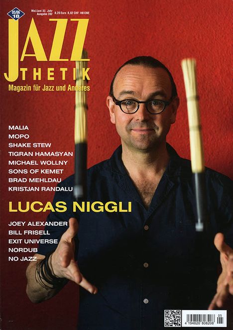 Zeitschriften: Jazzthetik - Magazin für Jazz und Anderes Mai/Juni 2018, Zeitschrift
