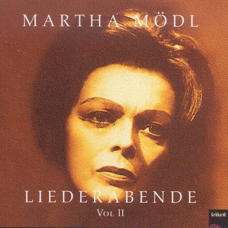 Martha Mödl - Liederabend Vol.2, CD
