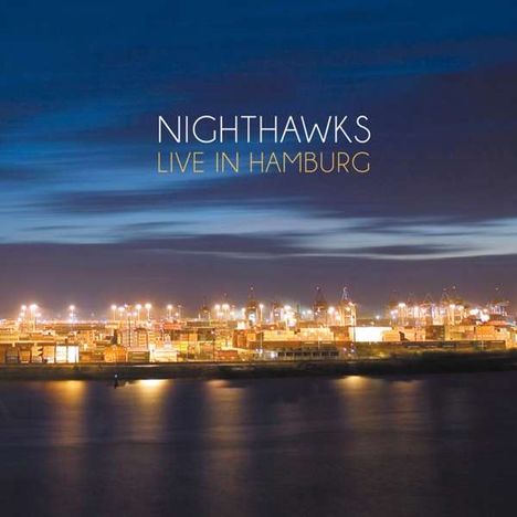 Nighthawks (Dal Martino/Reiner Winterschladen): Live In Hamburg (signiert, exklusiv für jpc), LP