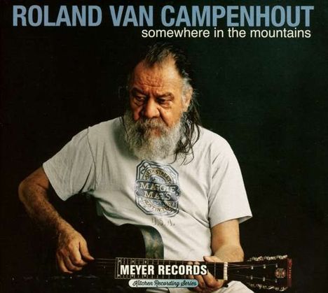 Roland Van Campenhout: Somewhere In The Mountains (180g) (signiert), 2 LPs und 1 DVD
