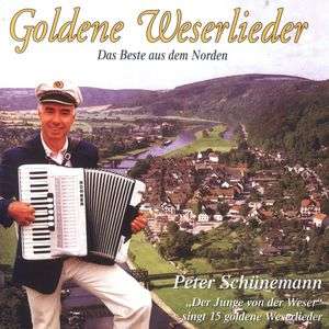 Peter Schünemann: Goldene Weserlieder, CD