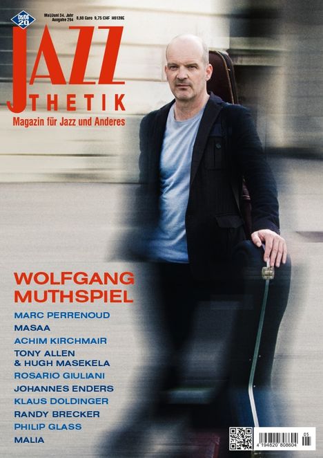 Zeitschriften: Jazzthetik - Magazin für Jazz und Anderes Mai/Juni 2020, Zeitschrift