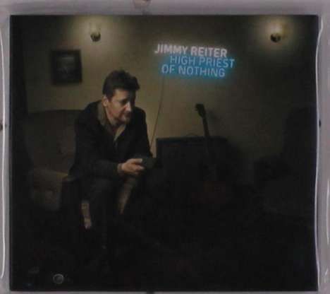 Jimmy Reiter: High Priest Of Nothing (handsigniert), CD