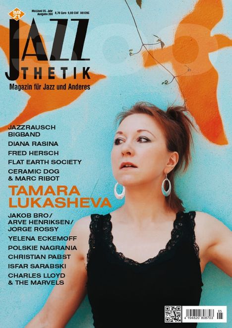 Zeitschriften: Jazzthetik - Magazin für Jazz und Anderes Mai/Juni 2021, Zeitschrift