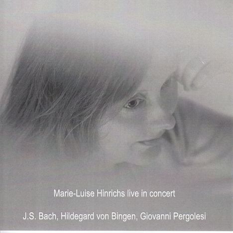 Marie-Luise Hinrichs - Live in Concert, CD
