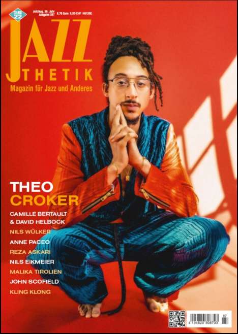 Zeitschriften: Jazzthetik - Magazin für Jazz und Anderes Juli/August 2022, Zeitschrift