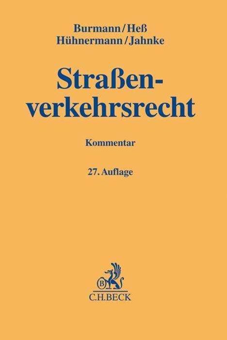 Michael Burmann: Straßenverkehrsrecht, Buch