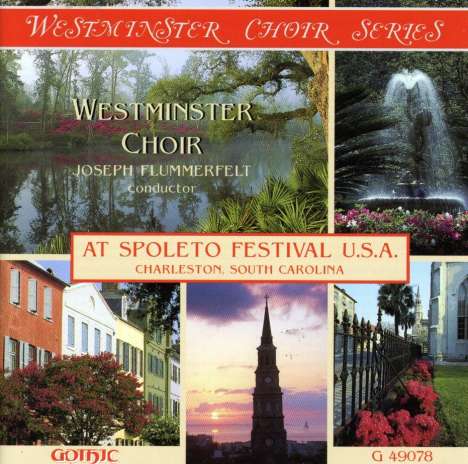 Westminster Choir At Spoleto Festival U.S.A., CD