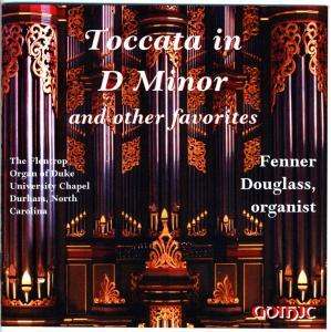 Fenner Douglas - Toccata and other Favorites, CD