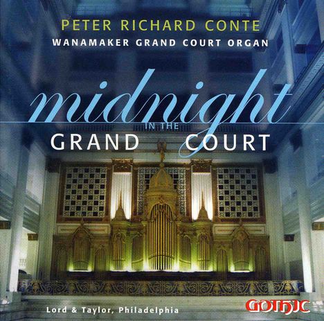 Peter Richard Conte - Midnight in the Grand Court, CD
