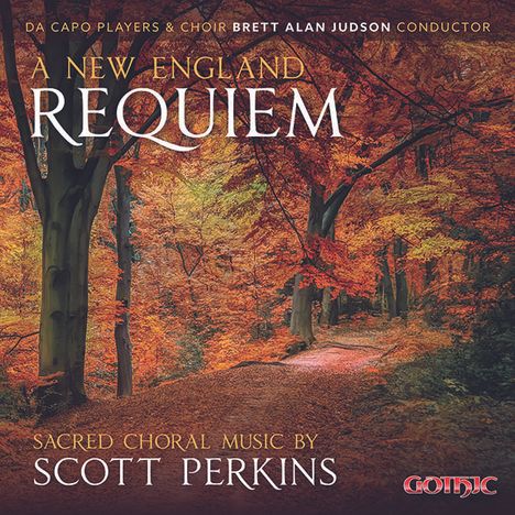 Scott Perkins (geb. 1980): A New England Requiem, CD