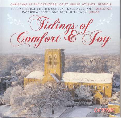 St. Philip Cathedral Choir &amp; Schola Atlanta - Tidings of Comfort &amp; Joy, CD