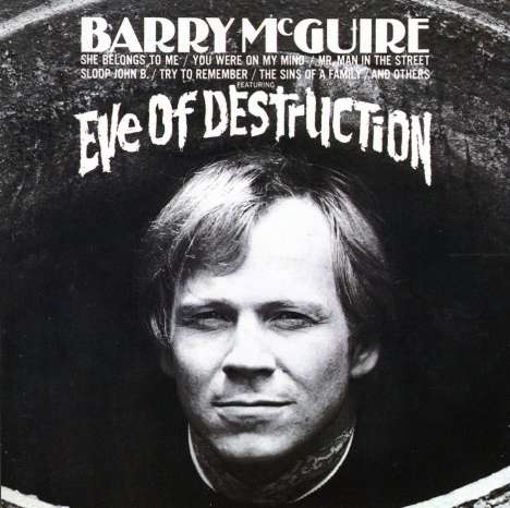 Barry McGuire: Eve Of Destruction, CD