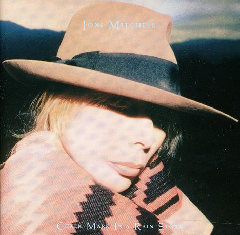 Joni Mitchell (geb. 1943): Chalk Mark In A Rain Storm, CD