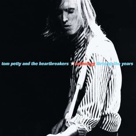 Tom Petty: Anthology: Through The Years, 2 CDs