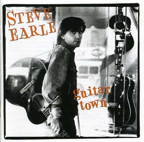 Steve Earle: Guitar Town, CD