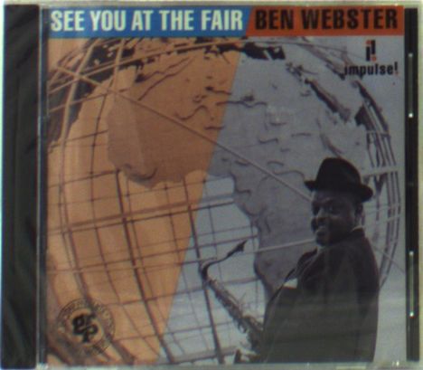 Ben Webster (1909-1973): See You At The Fair, CD