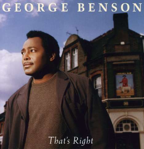 George Benson (geb. 1943): That's Right, CD