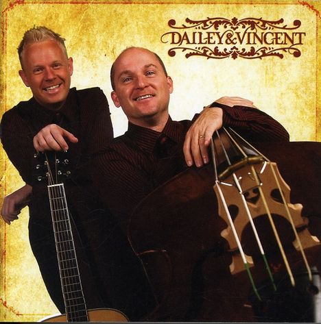 Dailey &amp; Vincent: Dailey &amp; Vincent, CD