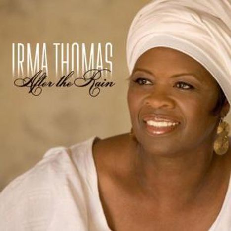 Irma Thomas: After The Rain, CD