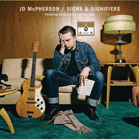 JD McPherson: Signs &amp; Signifiers, CD