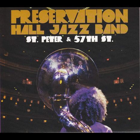 Preservation Hall Jazz Band: St. Peter & 57th St., CD