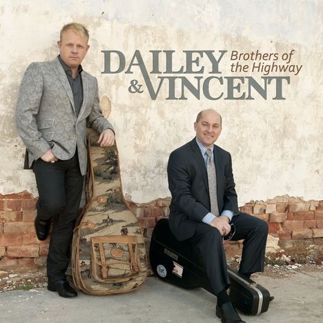 Dailey &amp; Vincent: Brothers Of The Highway, CD