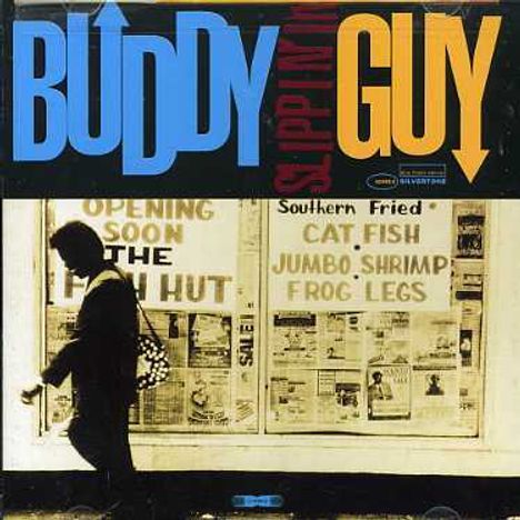 Buddy Guy: Slippin' In, CD