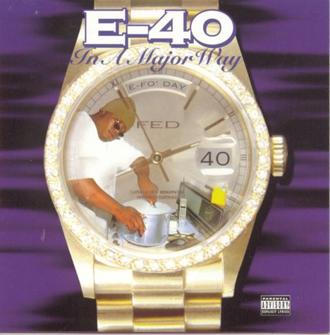 E-40: In A Major Way, CD