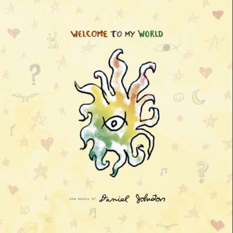 Daniel Johnston: Welcome To My World, 2 LPs