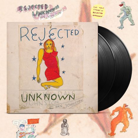 Daniel Johnston: Rejected Unknown, 2 LPs