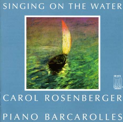 Carol Rosenberger - Singing on the Water, CD