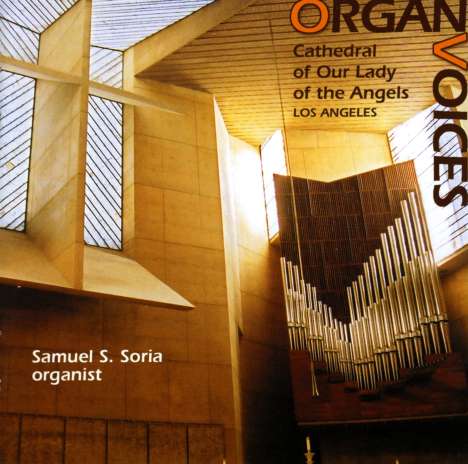 Samuel S.Soria - Organ Voices, CD