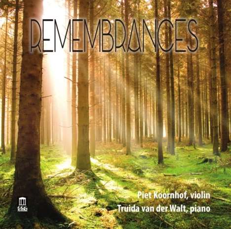 Piet Koornhof &amp; Truida van der Walt - Remembrances, CD