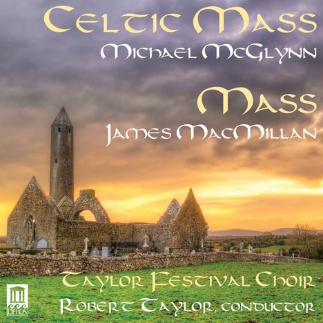 Michael McGlynn (geb. 1964): Celtic Mass, CD