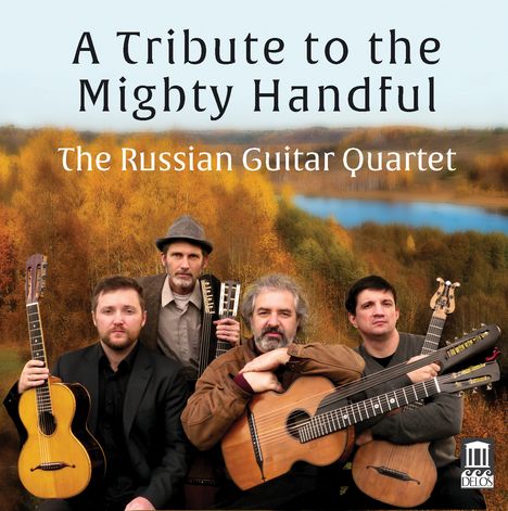 Russian Guitar Quartet - A Tribute to the Mighty Handful, CD