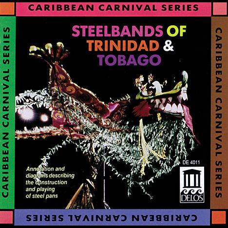 Steelbands Of Trinidad &amp; Tobago, CD