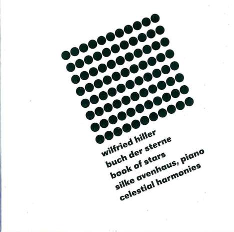 Wilfried Hiller (geb. 1941): Buch der Sterne, 2 CDs