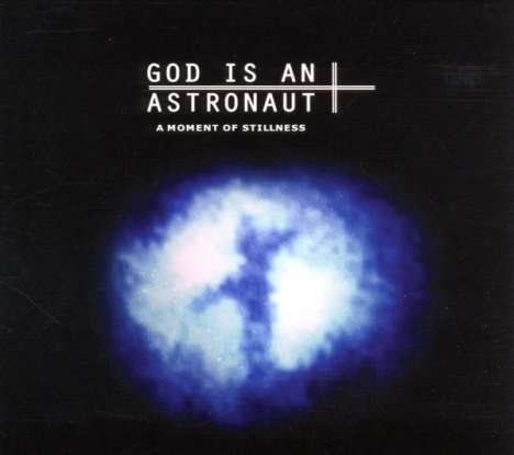 God Is An Astronaut: Moment Of Silence, CD
