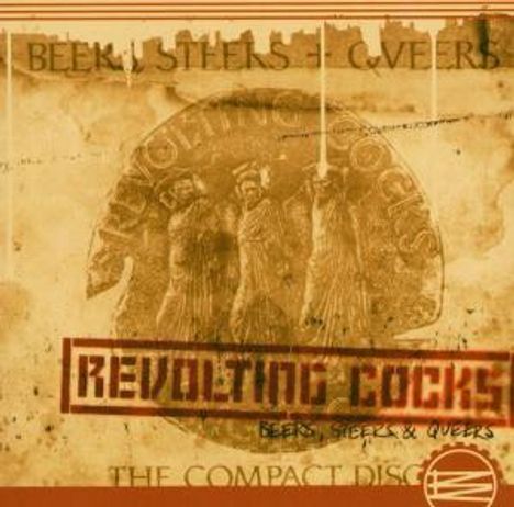 Revolting Cocks: Beers, Steers &amp; Queers, CD
