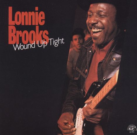 Lonnie Brooks: Wound Up Tight, CD