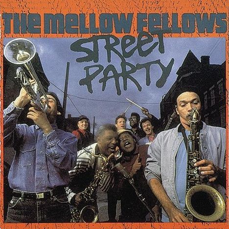 Mellow Fellows: Street Party, CD