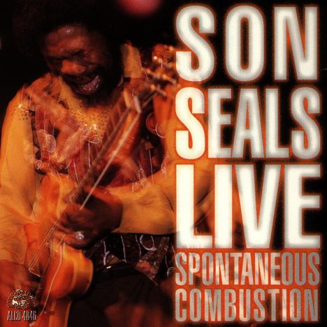 Son Seals: Spontaneous Combustion, CD