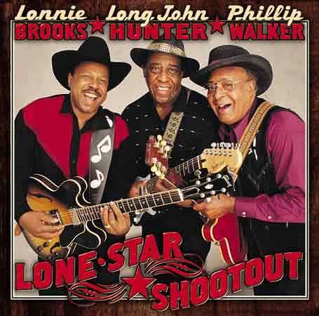 Lonnie Brooks/Long John Hunter/Phillip Walker: Lone Star Shootout, CD